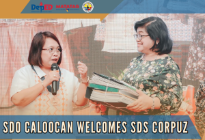 SDO Caloocan Welcomes SDS Corpuz